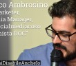 Disabili DOC – «Se diventassi anche io Disabile?» n. 2 / Francesco Ambrosino