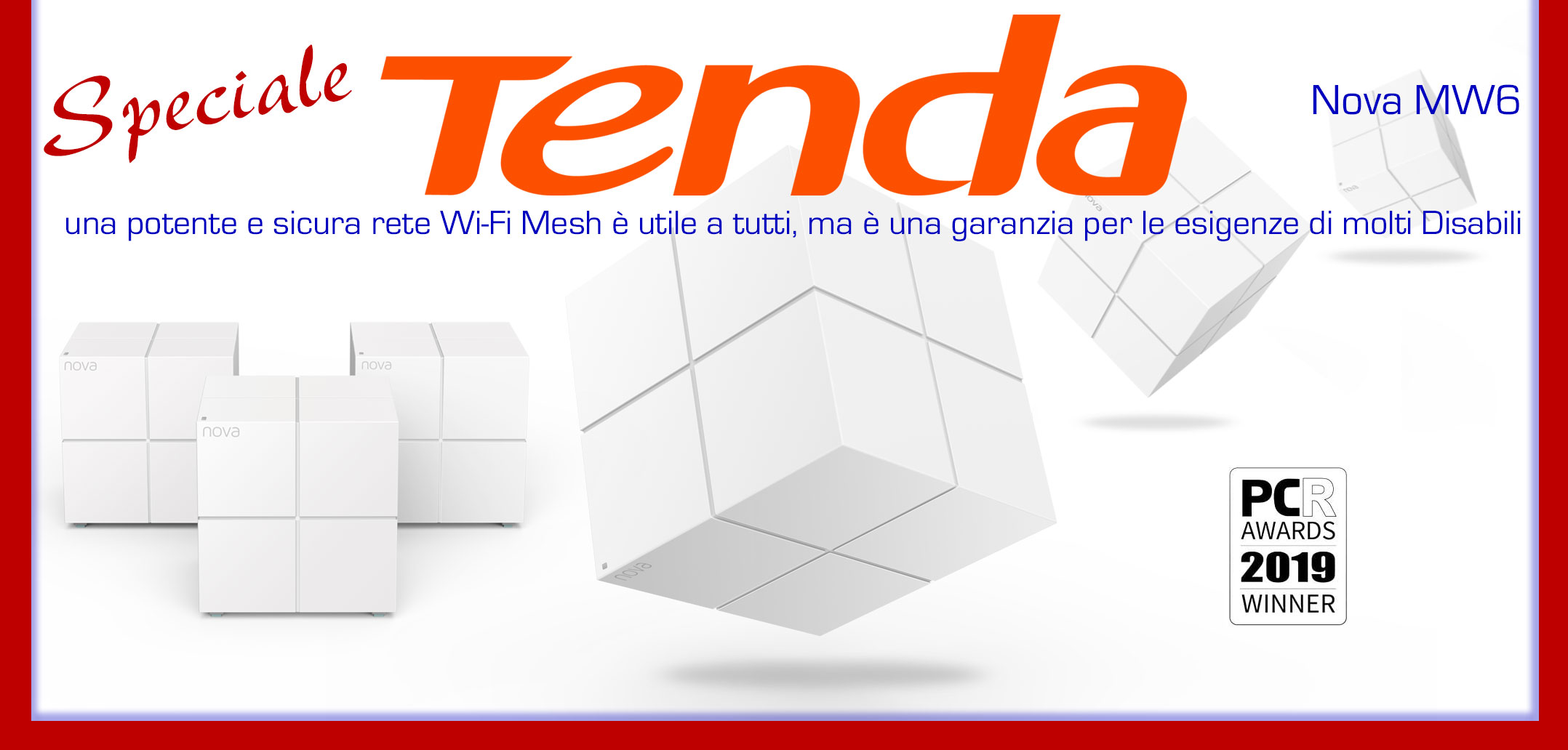 iDDomus / Parte 2ª / Con Tenda Nova MW6 realizziamo una rete Mesh Wi-Fi a 3  nodi 