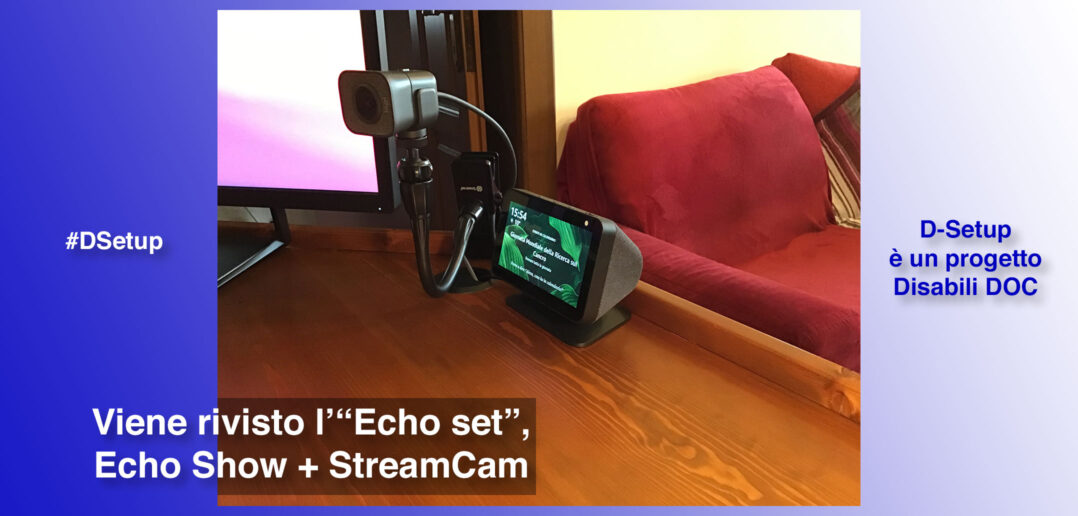 Disabili DOC – Immagine di copertina di “Ottimizziamo l'“Echo Set” ricollocando Echo Dot, BroadLink RM4 Pro e Harmony Elite”